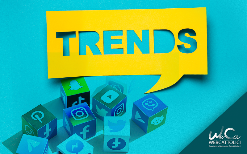 Media trends 2022. Le tendenze social e digitali dell’anno