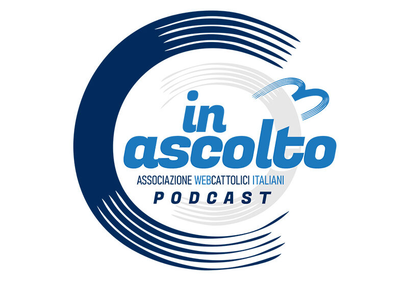 “In Ascolto”: dal 1 maggio il nuovo podcast audio di WeCa, Associazione WebCattolici Italiani, racconta le esperienze di chi ha trovato nella Rete uno strumento – e un luogo – di evangelizzazione