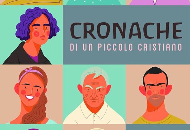 “Cronache di un piccolo cristiano” di Guido Mocellin. Le tante storie di cristiani che vivono la loro fede con semplicità e generosità