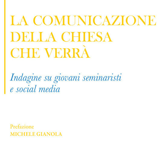 Copertina La comunicazione della Chiesa che verrà